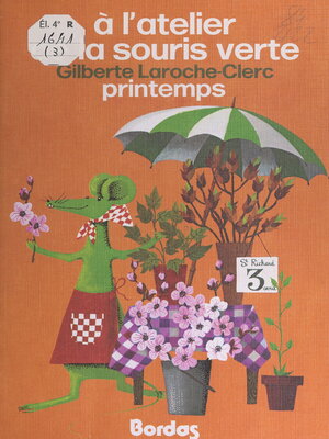 cover image of À l'atelier de la Souris verte (3). Printemps